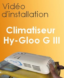 Vidéo d'installation Climatiseur Hy-Gloo III